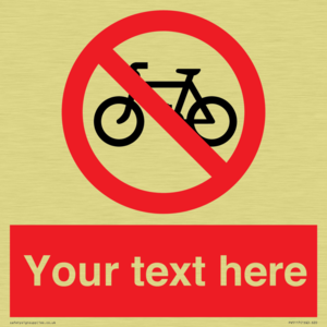 Custom No Cycling Sign